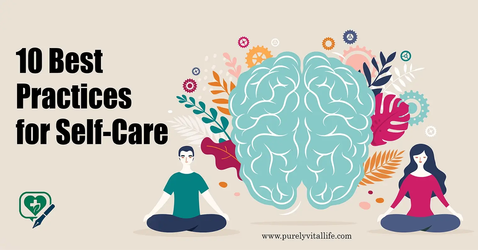 10 best practices for self-care