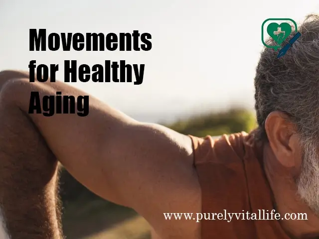 healthy aging with movement