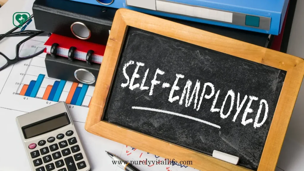 Special Considerations for Self-Employed Individuals