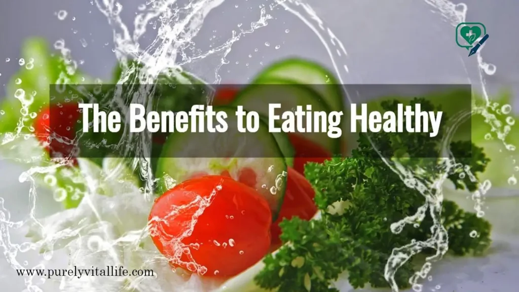 benefits of healthy eating