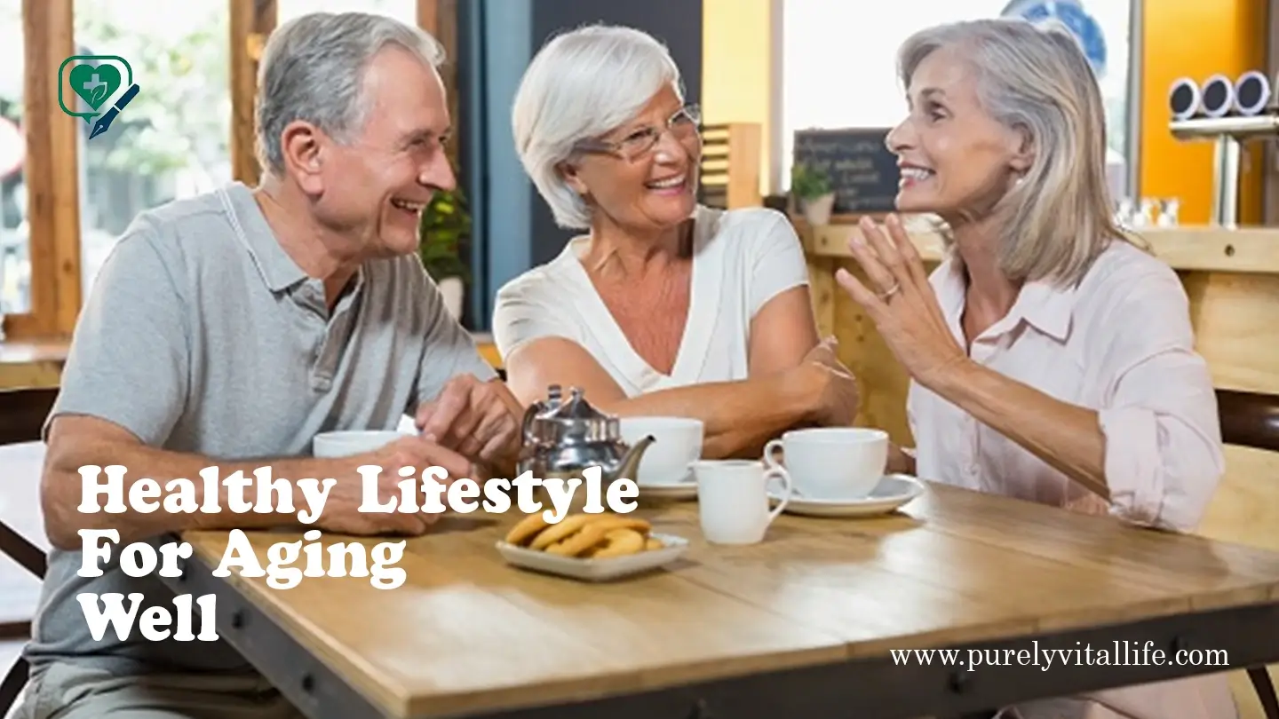 healthy lifestyle for aging well