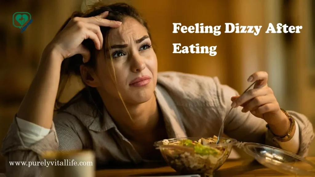 feeling dizzy after eating