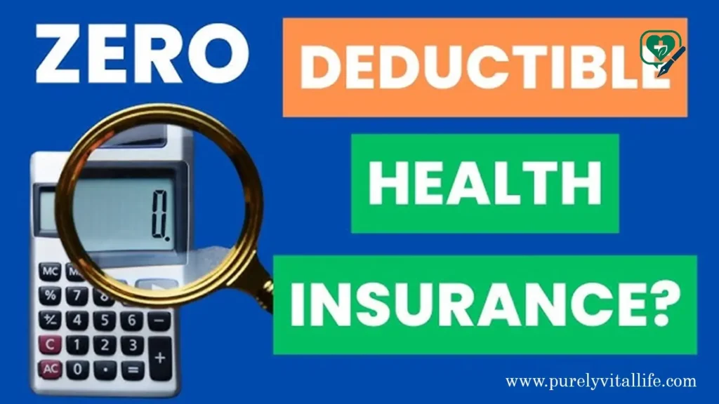 zero deductible health insurance